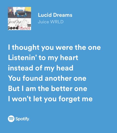 Juice Wrld Lyrics Wallpaper, Juice Wrld Song Lyrics, Lucid Dreams Lyrics, Juice Wrld Quotes Lyrics, Lucid Dreams Song, Lucid Dreams Juice Wrld, Juice Wrld Songs, Lyrics Juice Wrld, Juice Wrld Lyrics