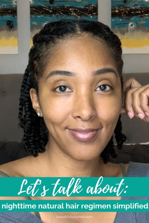 Nighttime Natural Hair Regimen Simplified • Beautifully Curled Wash Day Styles Natural Hair, Wash Day Hairstyles Natural Hair, Wash Day Hairstyles, Hair Growth Regimen, Natural Hair Moisturizer, Increase Hair Growth, Night Hairstyles, Natural Hair Regimen, Tapered Haircut