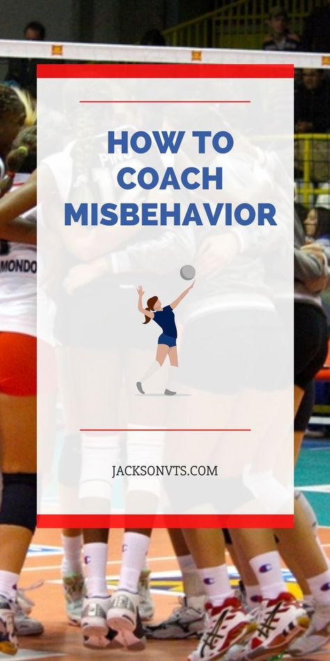 How to Coach Misbehavior Volleyball Drills For Beginners, Volleyball Practice Plans, Volleyball Warm Ups, Volleyball Rules, Volleyball Team Bonding, Volleyball Serve, Volleyball Camp, Volleyball Skills, Volleyball Tournaments