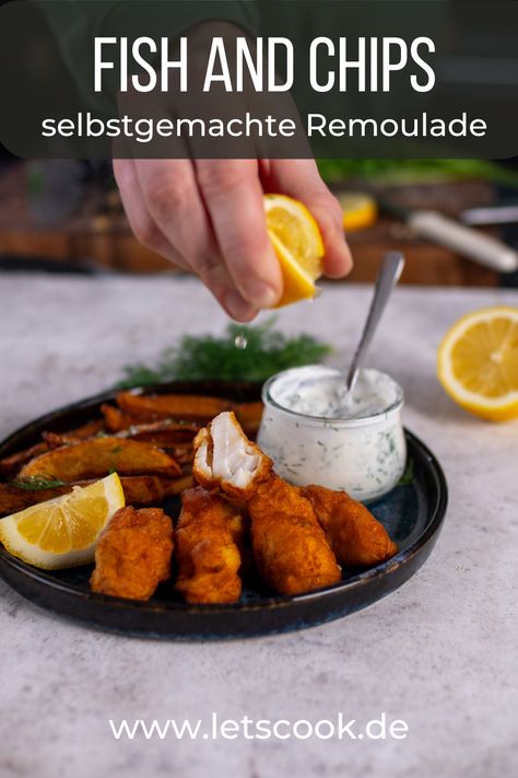 Fish and Chips mit selbstgemachter Remoulade Fish And Chips, Chips, Fish