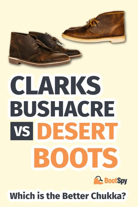 They may look like brothers but the differences between these boots may surprise you. Let's settle the Clarks Bushacre vs Desert Boots debate, once and for all. Clarks Desert Boot Outfit Men, Clarks Desert Boot Outfit, Desert Boots Men Outfit, Desert Boot Outfit, Clarks Desert Boots Men, Desert Boots Clarks, Clarks Originals Desert Boot, Clarks Desert Boot, Boots Outfit Men