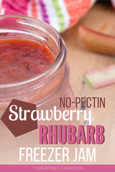 Quick and Easy Strawberry Rhubarb Freezer Jam - The Purposeful Mom Rhubarb Jam Recipes Easy, Rhubarb Crumble Pie, Rhubarb Freezer Jam, Rhubarb Jelly, Rhubarb Jam Recipes, Low Sugar Jam, Strawberry Freezer Jam, Canning Jam Recipes, Freezer Jam Recipes