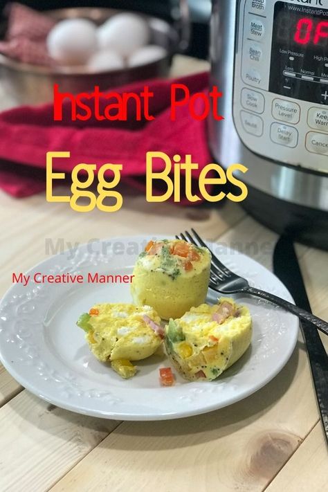 Instant Pot Egg Bites are simple to make for breakfast on the go. These egg bites are a perfect quick and healthy breakfast idea.#mycreativemanner Make Egg Bites, Egg Bites Instant Pot, Omelette Bites, Best Breakfast Casseroles, Instant Pot Breakfast Recipes, Instant Pot Egg Bites, Breakfast For Lunch, Instant Pot Breakfast, Best Instant Pot Recipes