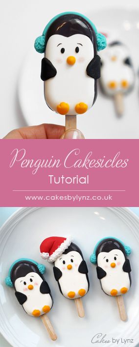 Penguin Cakesicles, Cakesicles Tutorial, Popsicles Cake, Penguin Cake, Christmas Dessert Table, Dragon Cakes, Penguin Cakes, Cake Pop Decorating, Cake Pops How To Make