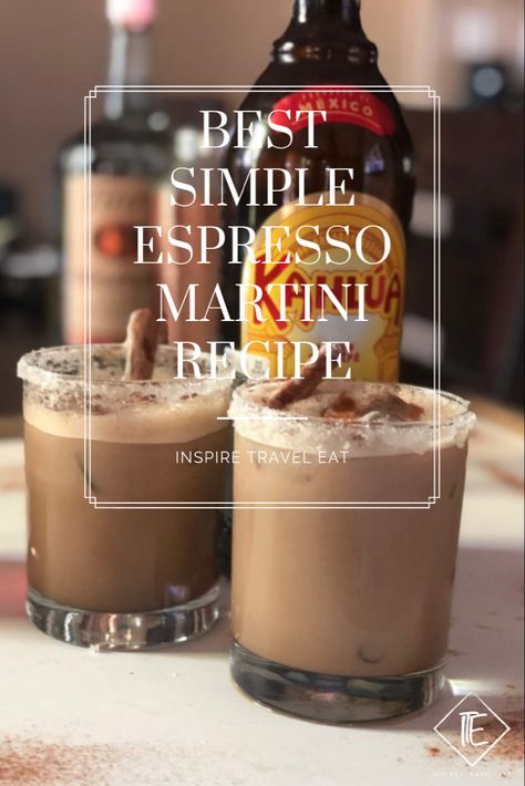 Kailua Martini, Three Olives Espresso Martini, How To Make Espresso Martini At Home, Espresso Martini With Nespresso, Espresso Martini Large Batch, Starbucks Espresso Martini, Easy Expresso Martinis, Cappuccino Martini Recipe, Kahlua Espresso Martini