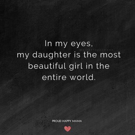 Quotes About Daughters, Mommy Daughter Quotes, Grades Quotes, Single Mom Life, Mommy Quotes, Daughter Love Quotes, Mom Life Quotes, Quotes Short, Mommy Daughter