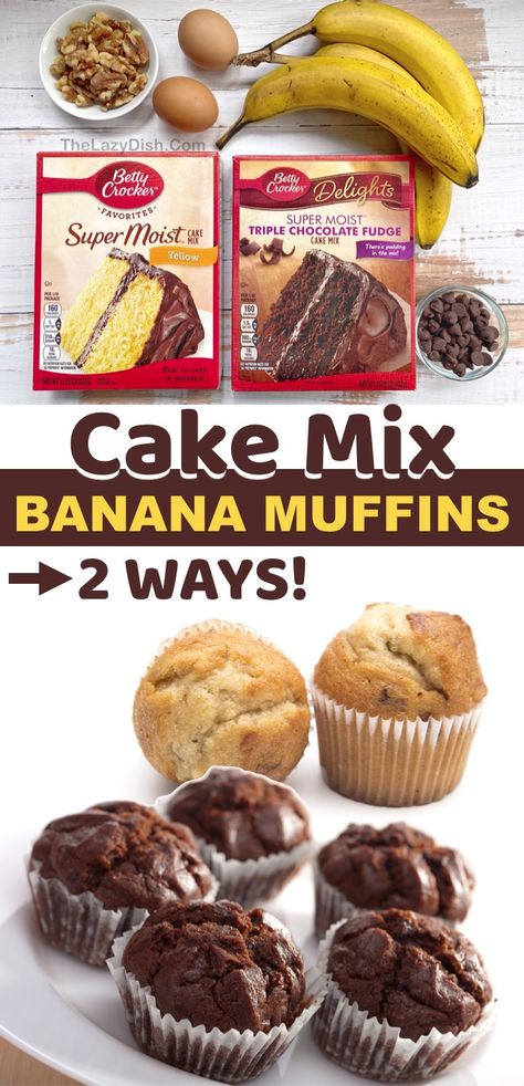 3 Ingredient Cake Mix Banana Muffins (2 Ways!) Cake Mix Banana Muffins, 3 Ingredient Cake, Lazy Dish, Heart Breakfast, Cake Mix Banana Bread, 3 Ingredient Cakes, Cake Mix Muffins, Betty Crocker Cake Mix, Muffins Chocolate