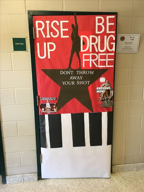 Hamilton musical themed red ribbon week door. Life Is A Movie Red Ribbon Week, Red Ribbon Week Movie Theme, Red Ribbon Week Door Decoration, Red Ribbon Week Classroom Door Ideas, Red Ribbon Poster Ideas, Red Ribbon Door Ideas Schools, Red Ribbon Week Door Decorating Contest, Red Ribbon Week Poster Ideas, Red Ribbon Week Ideas