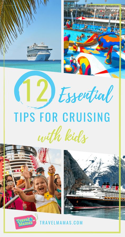 12 Essential Tips for a Cruise with Kids of All Ages