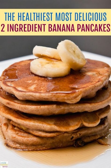 This is really The Healthiest Most Delicious 2 Ingredient Banana Pancakes recipe ever! Just banana and eggs and you have the perfect breakfast or even a quick snack or healthy treat. Great for kids and adults. Naturally gluten-free. #banana #pancakes #healthy #breakfast #recipe #2ingredient #kids Banana Pancakes Easy, Keri Diet, Healthy Banana Pancakes, Breakfast Kids, Kids Breakfast, Healthy Pancakes, Healthy Breakfast Recipe, Banana Pancakes Recipe, Banana And Egg