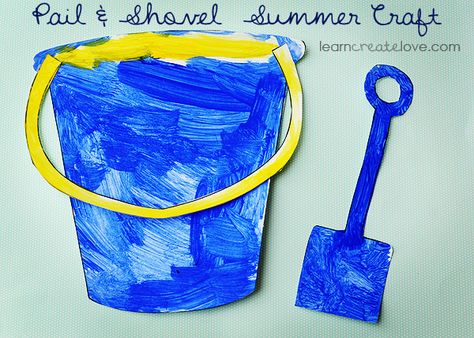 Printable Pail & Shovel Craft ~ great summer craft! Shovel Craft, Summer Preschool Crafts, June Crafts, Beach Themed Crafts, Summer Preschool, Beach Bucket, The Crafts, Summer Craft, Beach Themed Party