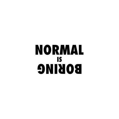 Normal Is Boring, Dress Design Sketches, Rock Painting Art, Life Goals, Design Sketch, Happy Quotes, Quotes