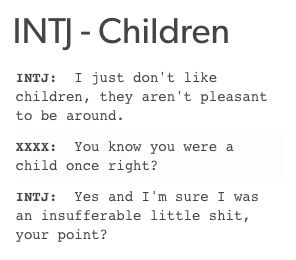 intj and children Intj Loves, Intj Funny, Intj Humor, Intj Women, Intj T, Intj And Infj, Intj Personality, Intj Intp, Myers Briggs Personality Types