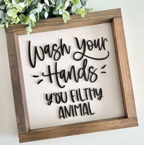 Wash your hands ya filthy animal!  * 10x10 wood sign  * The wording is cut out using a laser making it 3D. We do not use vinyl  Turnaround time is 7-10 business days. We do strive for sooner  Due to natures beauty, no sign will be identical. Frames can vary in color (we use the same brown stain for all) but some pieces take different than others. No sign will ever be exact. If you are local to Glendale and would like to pick up, please use code LOCALAZ at checkout Wash Your Hands Ya Filthy Animal, Funny Wash Your Hands Sign, Bathroom Signs Funny, Wash Your Hands Sign, Wash Your Hands You Filthy Animal, Bathroom Color Palette, Animal Bathroom, Bathroom Decor Signs, Bathroom Quotes