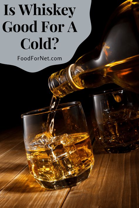 Whiskey is often thought to help colds, in the form of a hot toddy. This post looks at whether whiskey actually offers benefits and, if so, how you can take advantage of them. #whiskey #sick Hot Tottie Recipe For Colds Whiskey, Whiskey Cold Remedy, Whiskey And Honey For Cough, Hot Whiskey Drinks Sore Throat, Whiskey For Sore Throat, Hot Toddy Recipe For Colds Whiskey, Cold Toddy, Hot Whiskey Drinks, Head Cold Remedies