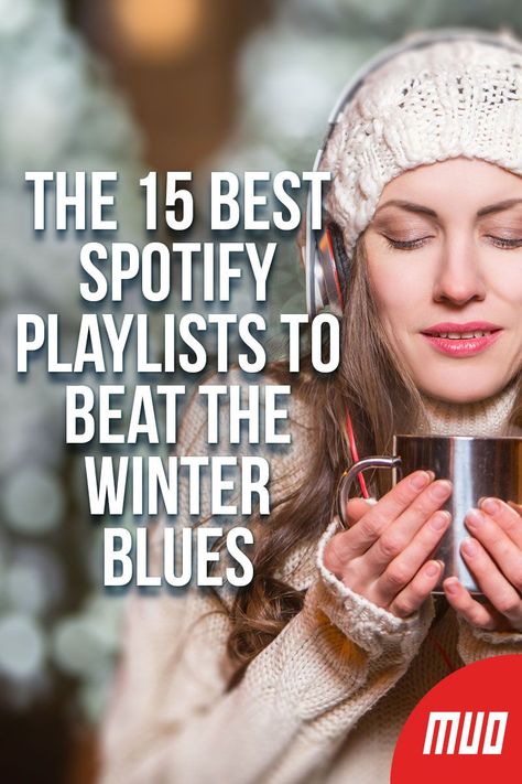 Winter Music Playlist, How To Beat The Winter Blues, Winter Songs Playlist, Winter Playlist, Spotify Music Playlist, Best Spotify Playlists, Cottagecore Winter, Morning Hacks, Winter Music