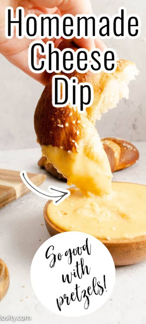 T Cheese Dip For Soft Pretzels, Pretzel Cheese Dip, Homemade Cheese Dip, Easy Cheese Dip, Cheese Dipping Sauce, Pretzel Cheese, Soft Pretzel Recipe, Delicious Dips Recipes, Beer Cheese Dip