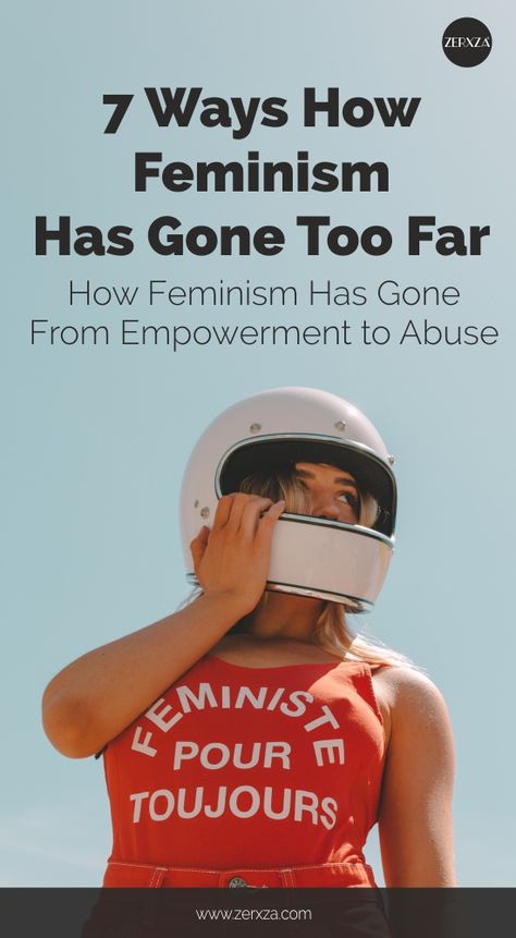 Is Feminism Overrated? It Probably is and Here’s Why | Zerxza Types Of Feminism, Equality In The Workplace, Movement Drawing, Male Gender, Feminist Movement, Child Custody, Relationship Building, Types Of Women, Previous Year