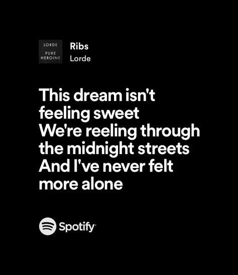 Ribs Lyrics, Ribs Lorde, Brain Dump, Lorde, Song Lyrics, Songs, Feelings, Music