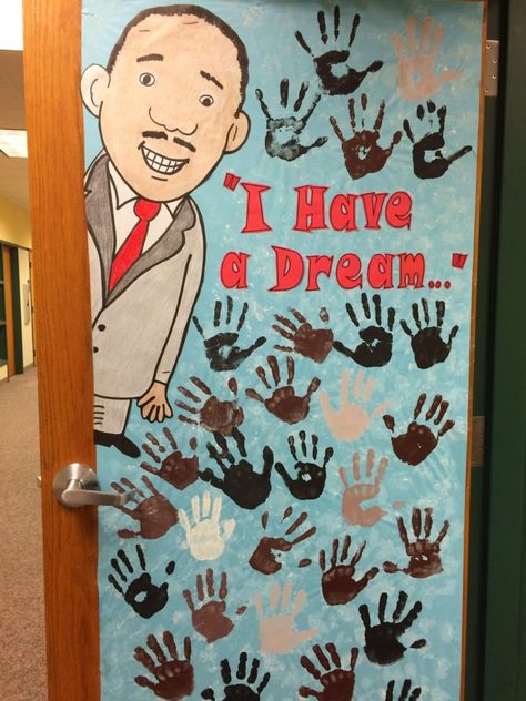 I have a dream classroom door Martin Luther King Jr Crafts, Mlk Crafts, Martin Luther King Activities, January Classroom, Fiesta Tropical, Door Diy, Door Decorating, Mlk Jr, History Classroom