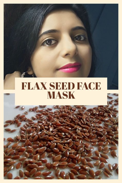 Flax Seed For Face, Flax Seeds For Face, Flex Seeds Face Mask, Flaxseed Face Mask Diy, Flax Seed Gel For Face, Flex Seeds For Face, Flex Seeds For Hair, Flaxseed Gel For Face, Flax Seed Mask