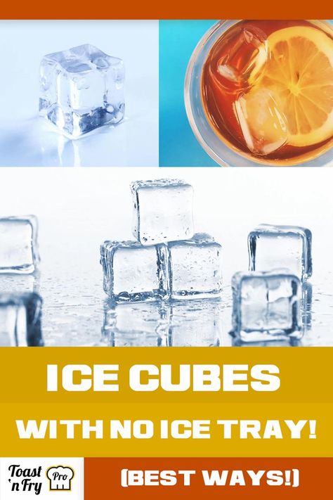 How To Make Ice Cubes Without Ice Machine, Tray Or Molds Homemade Ice Tea, Ice Cube Molds, Ice Molds, Ice Machine, Ice Cube Trays, Ice Tea, Homemade Ice, How To Make Homemade, Ice Cubes