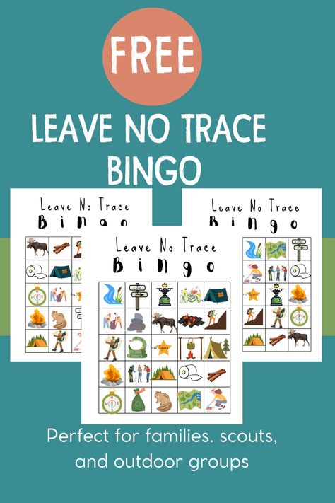 Image with Leave No Trace Bingo activity. Says perfect for families, scouts, and outdoor groups. Scouts Outdoor Activities, Halloween Scout Activities, Leave No Trace Printable, Ahg Nature And Wildlife Badge, Scout Oath And Law Games, Outdoor Code Cub Scouts Printable, Cub Scout Wolf Den Activities, Cub Scout Camping Activities, Leave No Trace Activities