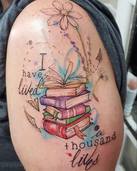 I Have Lived A Thousand Lives Tattoo, Booklover Tattoo, Supernatural Tattoos, Lit Tattoos, Book Inspired Tattoos, Reading Tattoo, Book Lover Tattoo, Alice In Wonderland Tattoo, Book Tattoos