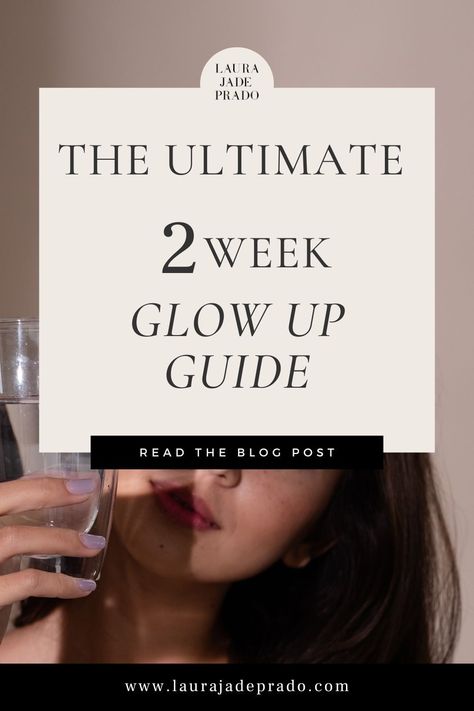 Ready to glow up? Follow this Ultimate 2 Week Guide and to looking and feeling your best. This guide will help you make small, achievable changes that can upgrade your life for the better in a short amount of time. 2 Week Glow Up, Glow Up Guide, Upgrade Your Life, Tea Organization, Gratitude List, Letter To Yourself, Clear Mind, Mind Body And Soul, Wellness Routine