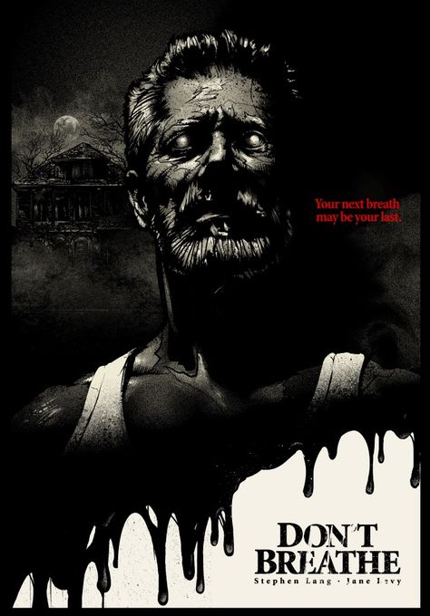 DONT BREATHE Oh sweet baby Jesus, this movie totally creeped me out. Dont Breathe, Breathe Movie, Don't Breathe, Horror Movies List, Movie Artwork, Best Horror Movies, Horror Posters, Movie Covers, Horror Movie Art