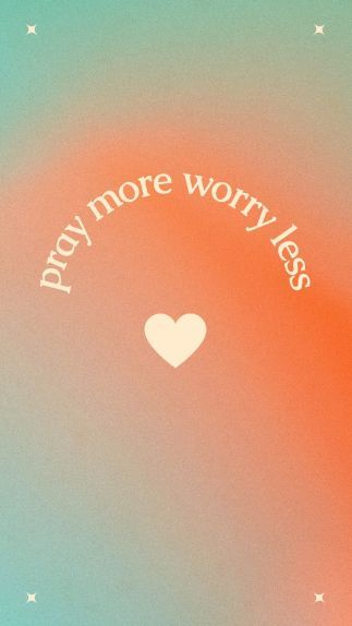 Pray More Worry Less Wallpaper, Pray More Worry Less, Pray More, Worry Less, No Worries, Phone Wallpaper, Iphone Wallpaper