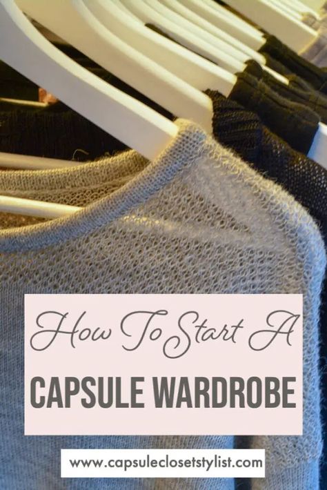 How To Start A Capsule Wardrobe In Six Easy Steps - Capsule Closet Stylist Capsule Wardrobe Closet, Capsule Wardrobe Planner, Build Wardrobe, Capsule Wardrobe List, Wardrobe Checklist, Wardrobe Planner, Build A Capsule Wardrobe, Wardrobe Building, Capsule Wardrobe Checklist