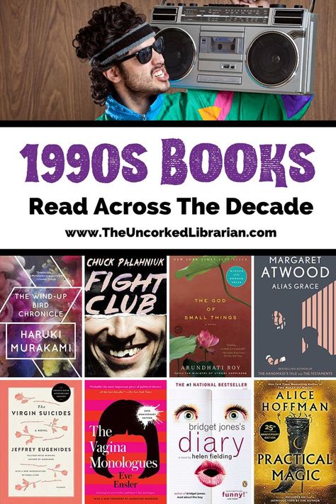 1990s books read across the decades  with image of person with boombox on shoulder and book covers for books from the '90s like The God of Small Things, Alias Grace, The Vagina Monologues, and Practical Magic Books From The 90s, Rules Of Magic, 1990s Nostalgia, Best Fiction Books, Funny Morning Pictures, Fun Quizzes To Take, Science Fiction Books, Book Suggestions, Ya Books