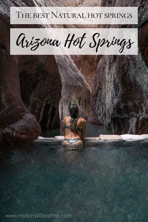 Hot springs in an Arizona slot canyon Hot Springs In The Us, Arizona Hot Springs, Natural Hot Springs, Day Hiking, Spring Hiking, Lake Mead, Travel Bucket List Usa, Slot Canyon, Us Road Trip