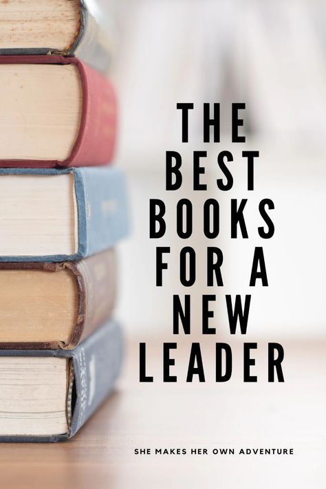 What to Read As a Brand New Leader – SHE MAKES HER OWN ADVENTURE Books On Leadership, Extreme Ownership, Leadership Books, Feel Lost, Train Your Brain, Feeling Lost, Book Summaries, What To Read, Book Recommendations