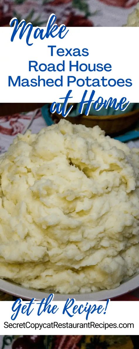 Texas Roadhouse Mashed Potatoes, Best Mash Potato Recipes, Copycat Recipes Texas Roadhouse, Texas Roadhouse Recipes, Mashed Potatoes Recipe, Idaho Potatoes, Texas Roadhouse, Mashed Potato Recipes, How To Cook Potatoes