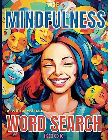 Mindfulness Word Search: Mindfulness Word Search Book for adults: Rare, Timothy, Publishing, Redabra: 9798870024196: Amazon.com: Books Word Search Book, Relaxing Reading, Flowers Coloring, Mind Relaxation, Word Puzzles, Book Activities, Colorful Flowers, Word Search, Coloring Books