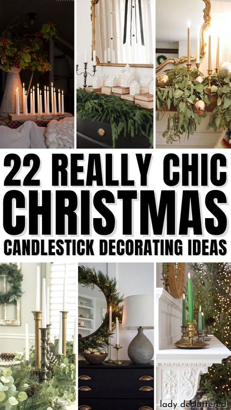 22 Really Chic Christmas Candlestick Decorating Ideas Christmas Centerpieces For Table Rustic, Christmas Decor With Candlesticks, Wooden Candle Holders Rustic Christmas, Large Candle Holders Decor Ideas, Candle Decor Christmas, Dining Table Centerpiece With Candles, Decorate With Candle Holders, Candlestick Decor Ideas Christmas, Christmas Dining Table Modern