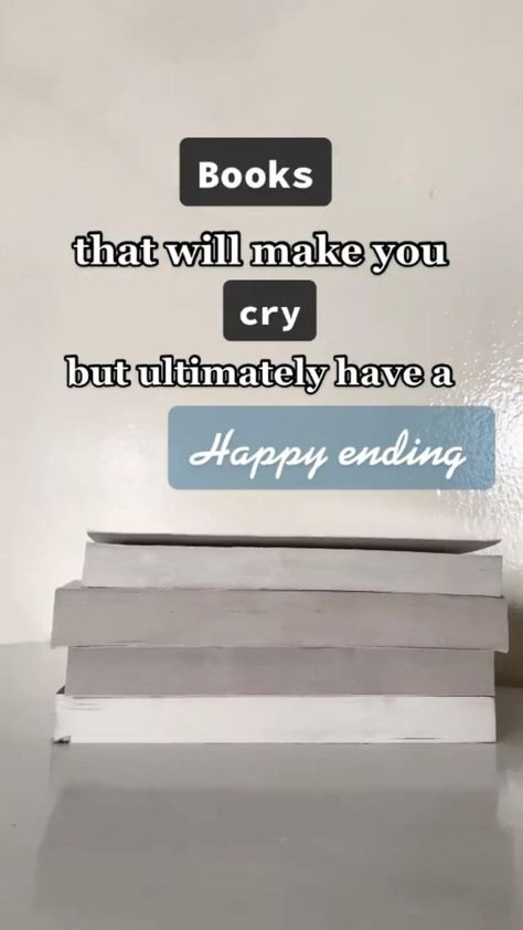 books that will make you cry but ultimately will have a happy ending | Inspirational books to read, Psychology books, Book writing tips Books To Read With Description, Need To Read Books, Books To Make You Sob, Books That Made Me Cry, If You Can Read This, Books For 13 Yo, Emotional Books To Read, Every Last Word Book, Books You Must Read