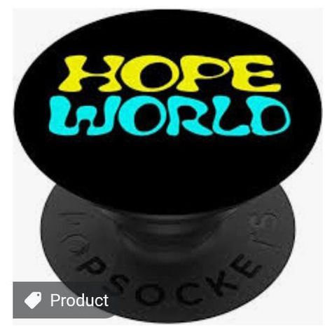 Hope World, Pop Socket, Cell Phone Accessories, Tablet, Electronic Products, Funny