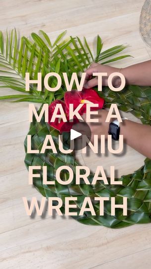 43K views · 12K reactions | HOW TO MAKE A LAU NIU FLORAL WREATH🌴🌺

This step by step wreath tutorial has been our most highly requested video! We do have an in depth video posted on our YouTube channel, CocoKealohi. Check it out!! 

Our pāpale and wreath DIY kits are available on our website. Each kit includes everything you need to make one! Grab a kit and weave with us! 💚💚💚

Shop our kits on CocoKealohi.com | Coco Kealohi | Healing Relaxing BGM Channel 335 · Ukulele Summer Beach Step By Step Wreath, Diy Leis, Hawaiian Wreath, Floral Diy, Wreath Diy, Wreath Tutorial, Hawaiian Style, In Depth, Xmas Crafts