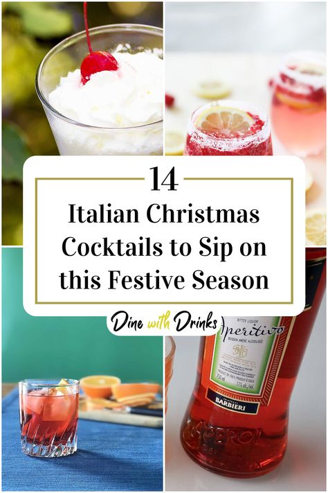 Collage of 4 italian christmas cocktails. Christmas Vodka Drinks, Italian Cocktail Recipes, Italian Christmas Dinner, Christmas Cocktail Recipes, Fancy Cocktails Recipes, Holiday Cocktails Christmas, Christmas Mocktails, Cranberry Drinks, Christmas Drinks Alcohol