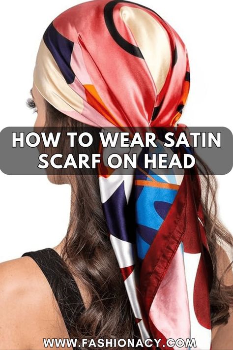 How to Wear Satin Scarf on Head Scarf On Head, Tie Head Scarf, Tie A Scarf, Head Scarf Tying, Simple Scarf, Satin Scarf, Fashion Tips For Women, Chic Fashion, Head Scarf