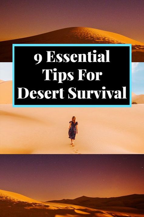 If you ever find yourself in an emergency while traveling in the desert, these 9 essential survival tips will get you through it! #desert #traveltips #survival #deserttrip #exotictravel #travelawaitsnow | travelawaits.com Desert Survival, Female Urinal, Outdoor Survival Kit, Hiking Places, Desert Travel, Zombie Survival, Egypt Travel, Survival Prepping, Outdoor Survival