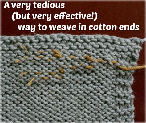 Here is a way to weave in your cotton ends and they will stay where you put them. Weave In Ends Knitting, Things To Knit, Crochet Cross Stitch, Fiber Crafts, Knitting Loom, Knit Purl, Knitting Tips, Needle Crafts, Knitted Wit