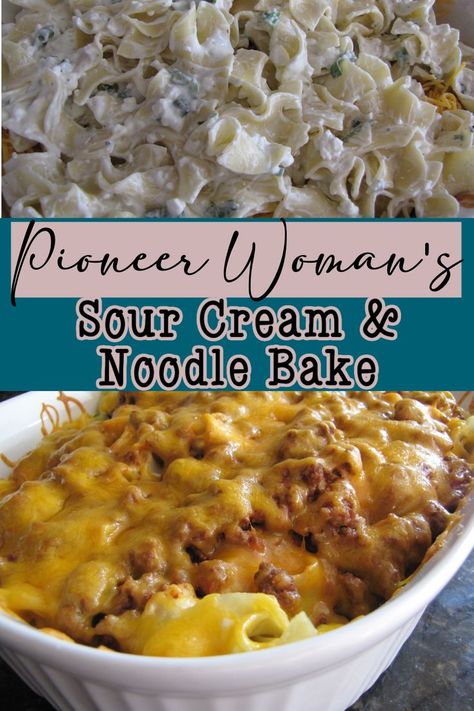 Pioneer Woman's Sour Cream & Noodle Bake | Gathered In The Kitchen Pioneer Woman Recipes Dinner, Sour Cream Noodle Bake, Noodle Bake, Egg Noodle Recipes, Creamed Beef, Hamburger Casserole, Sour Cream Recipes, Beef Casserole Recipes, Beef And Noodles