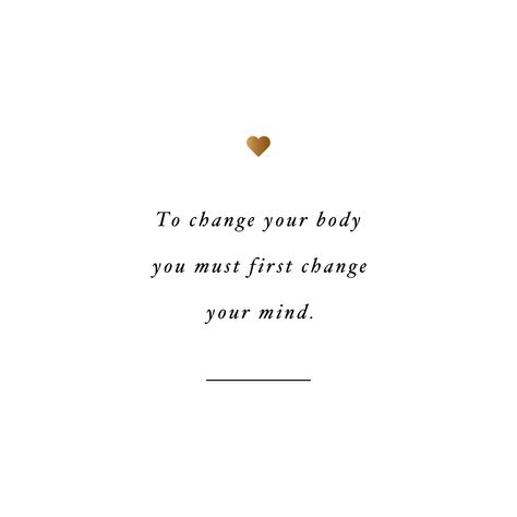 Change your mind! Browse our collection of inspirational exercise quotes and get instant fitness and training motivation. Transform positive thoughts into positive actions and get fit, healthy and happy! http://www.spotebi.com/workout-motivation/change-your-mind-weight-loss-quote/ Spotebi Workout, Fitness Training Quotes, Wellbeing Quotes, Training Quotes, Happy Mind, Inspo Quotes, Training Motivation, Fitness Inspiration Quotes, Boss Quotes