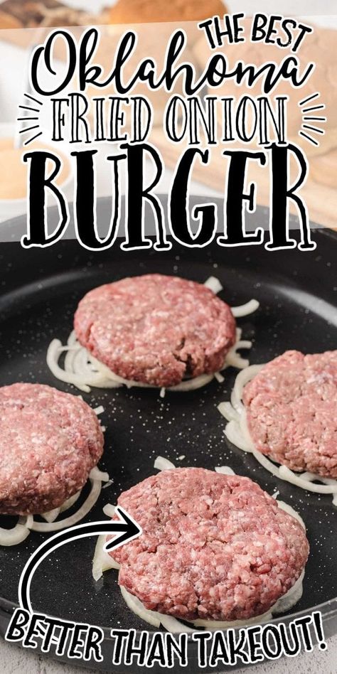 Smashed Hamburgers With Caramelized Onions, Hamburger With Onions, Oklahoma Fried Onion Burger Recipe, Oklahoma Burgers Onions, Smashed Onion Burger, Smash Burger Recipe With Onions, Oklahoma Onion Burger Recipe, Smash Onion Burger, Blackstone Onion Smash Burger Recipe