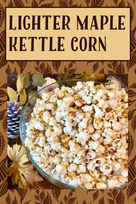 If you're a lover of crunchy, salty-sweet snacks, then this Lighter Maple Kettle Corn is a recipe to put at the top of your list! Best Kettle Corn Recipe, Make Kettle Corn At Home, Maple Kettle Corn Recipe, Diy Kettle Corn Popcorn, Kettle Corn Recipe In Popcorn Maker, Sugar Popcorn, Kettle Corn Recipe, Salty Popcorn, Salty Sweet Snacks