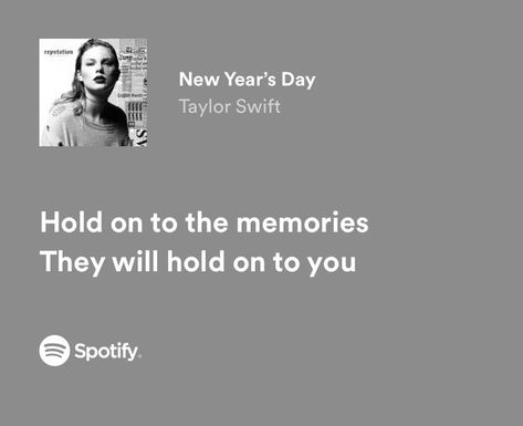 New Year Song, Taylor Swfit, New Years Song, Month Anniversary, 6 Month Anniversary, New Year Quotes, Taylor Swift Song Lyrics, Taylor Swift New, Taylor Lyrics